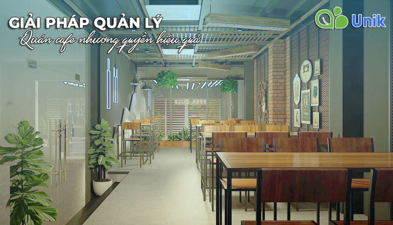  Giải pháp quản lý quán cafe nhượng quyền hiệu quả