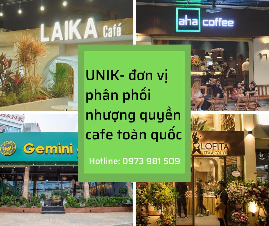 Cafe sáng tạo Unik là đơn vị phân phối nhượng quyền cafe toàn quốc